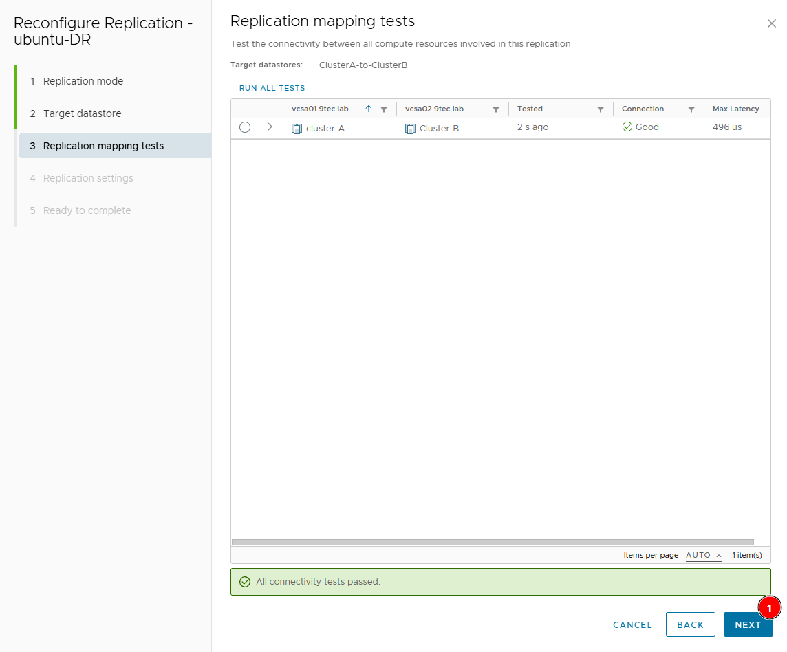 Replication mapping tests step with the cluster-A and Cluster-B pair tested, Good connection, 496 us max latency and the All connectivity tests passed message